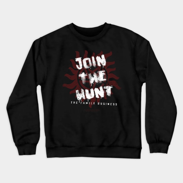 JOIN THE HUNT - SPN Crewneck Sweatshirt by SALENTOmadness